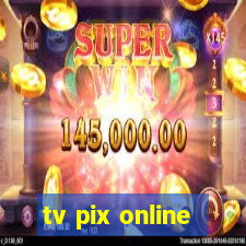 tv pix online